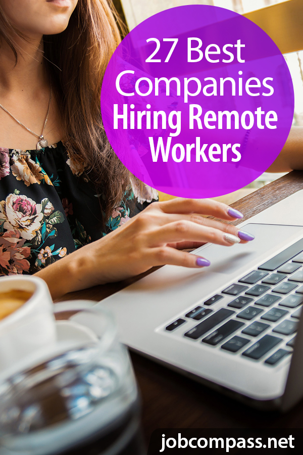 Stop Working For Your Lame Boss: Find Happiness with the 27 Best Companies That Hire Remote Workers