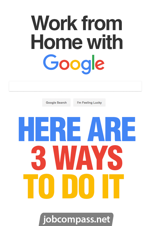 Google work at home jobs review